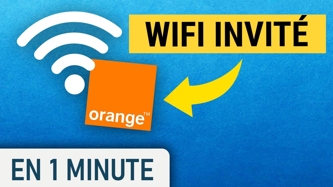 Activer le réseau WiFi invité sur votre Livebox