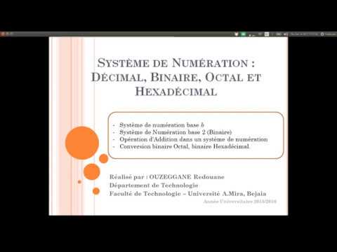 Cours 09 - Système de Numération - Binaire, Octal et Hexadécimal
