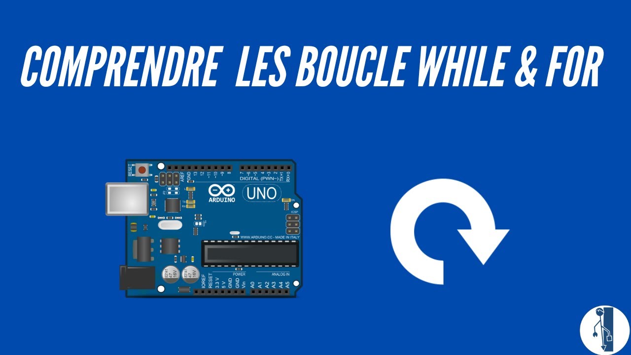 Tout comprendre sur les Boucles (While / For) en 5 Min !