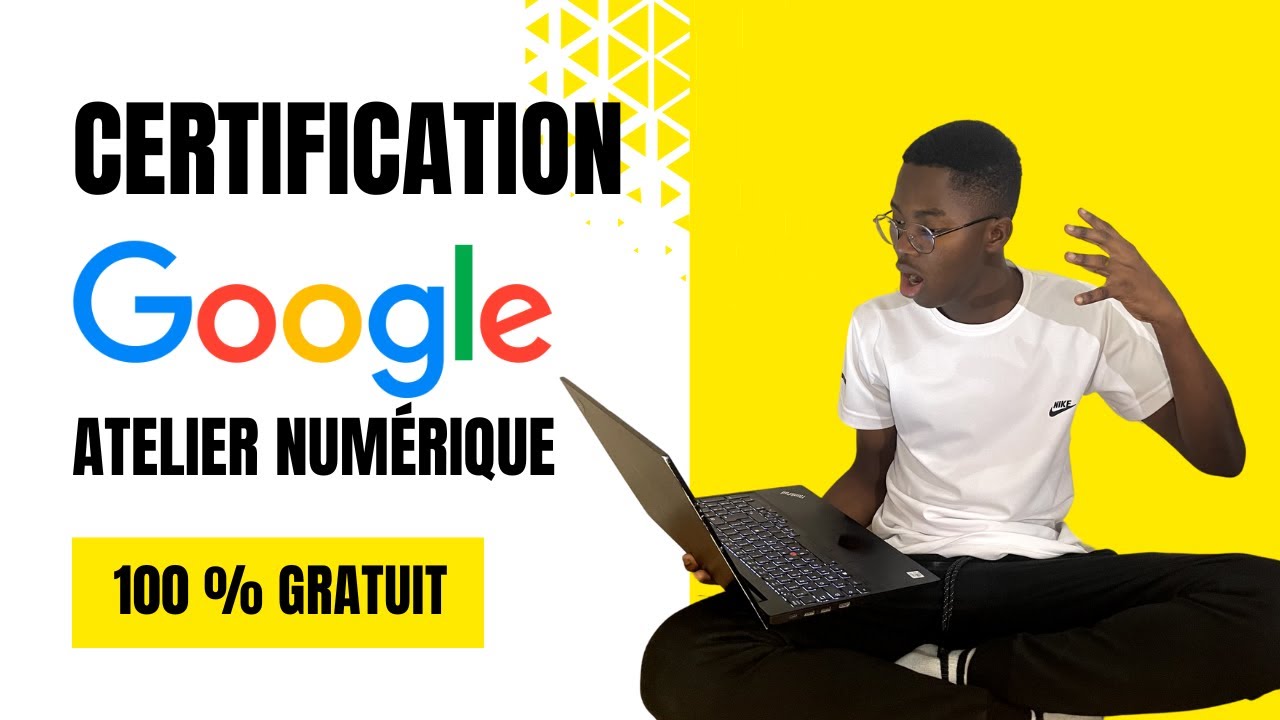 Formations Google 2024 : Découverte des Ateliers Numériques Google