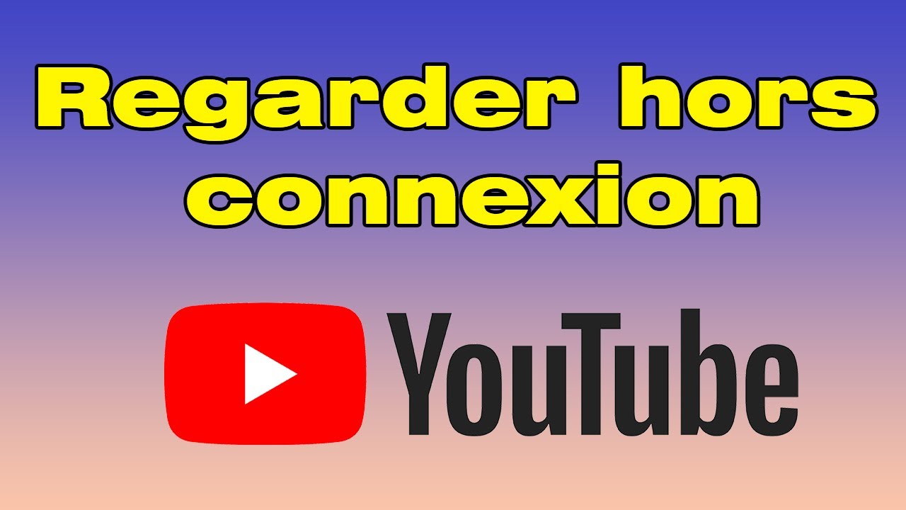 Comment enregistrer une vidéo YouTube pour la regarder hors connexion gratuitement