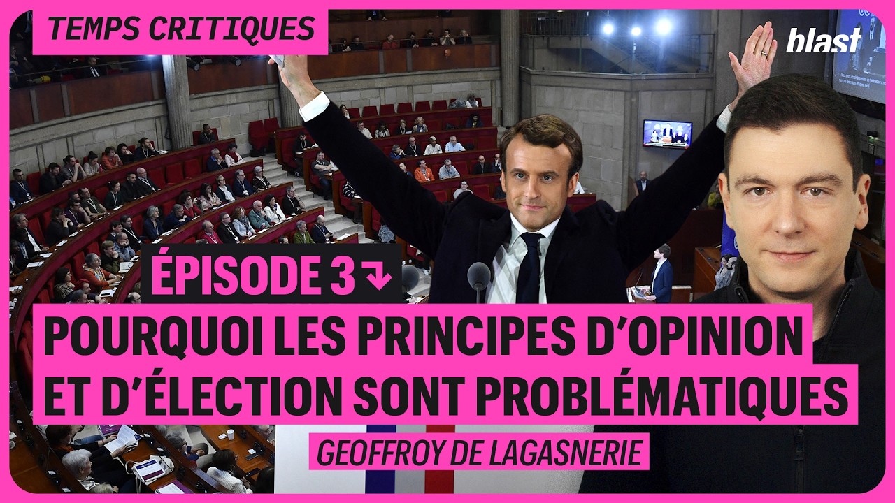 POURQUOI LES PRINCIPES D’OPINION ET D’ÉLECTION SONT PROBLÉMATIQUES