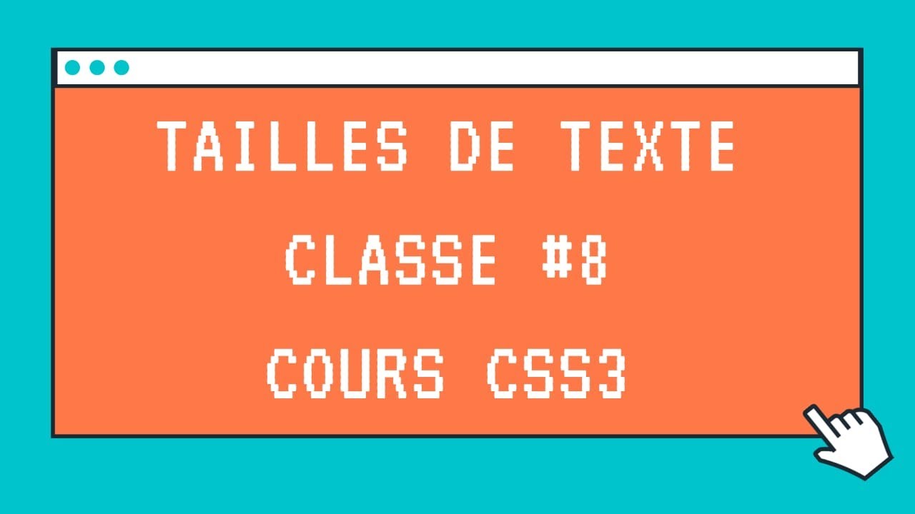 Tailles de texte en CSS