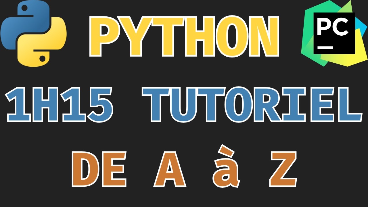 Apprendre Python - Tutoriel Complet pour Débutants (1h15 avec PyCharm)