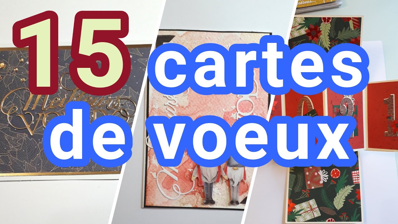 15 cartes de voeux différentes !!!