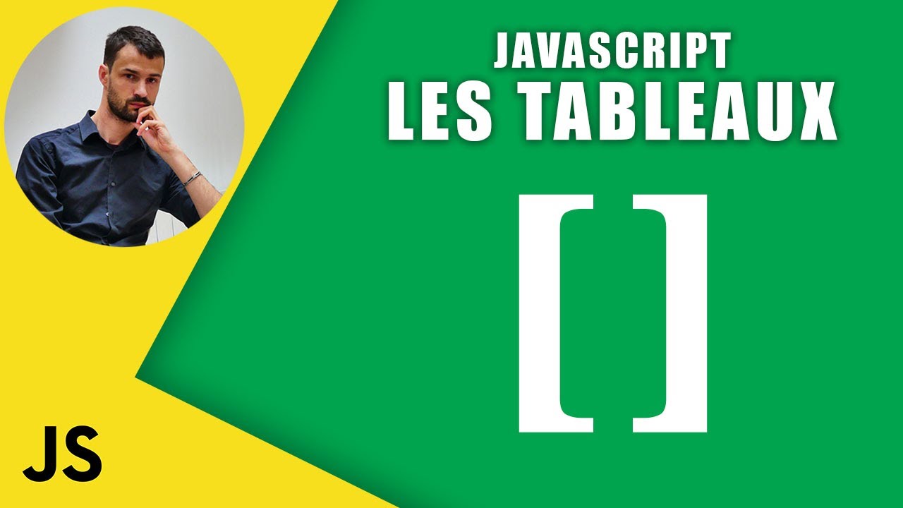 Utiliser les tableaux facilement  en javascript ES6
