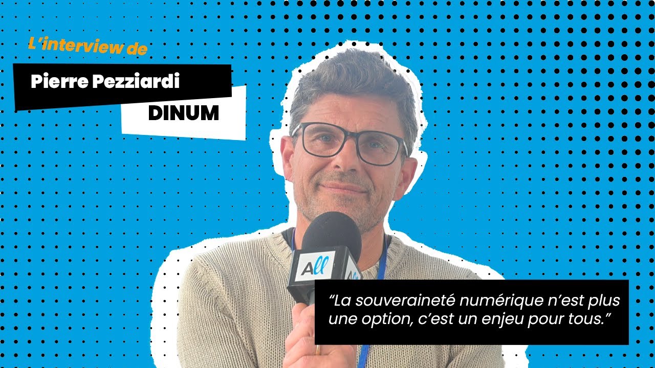 Souveraineté numérique européenne : un marché et un enjeu pour tous | Pierre Pezziardi - GTF