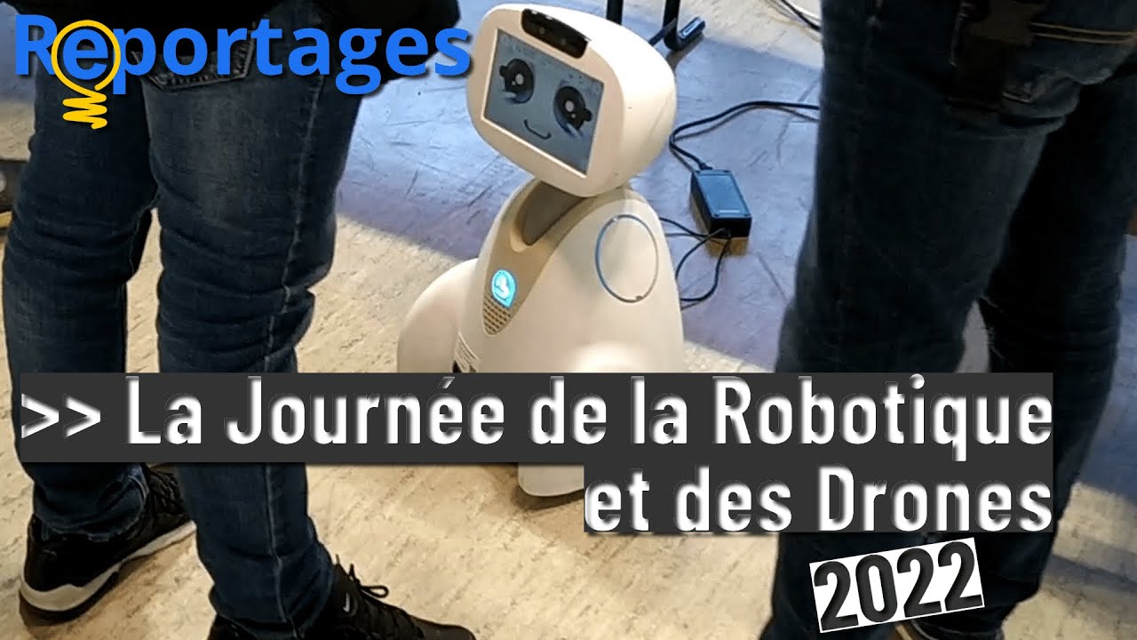 Journée de la robotique et des drones 2022
