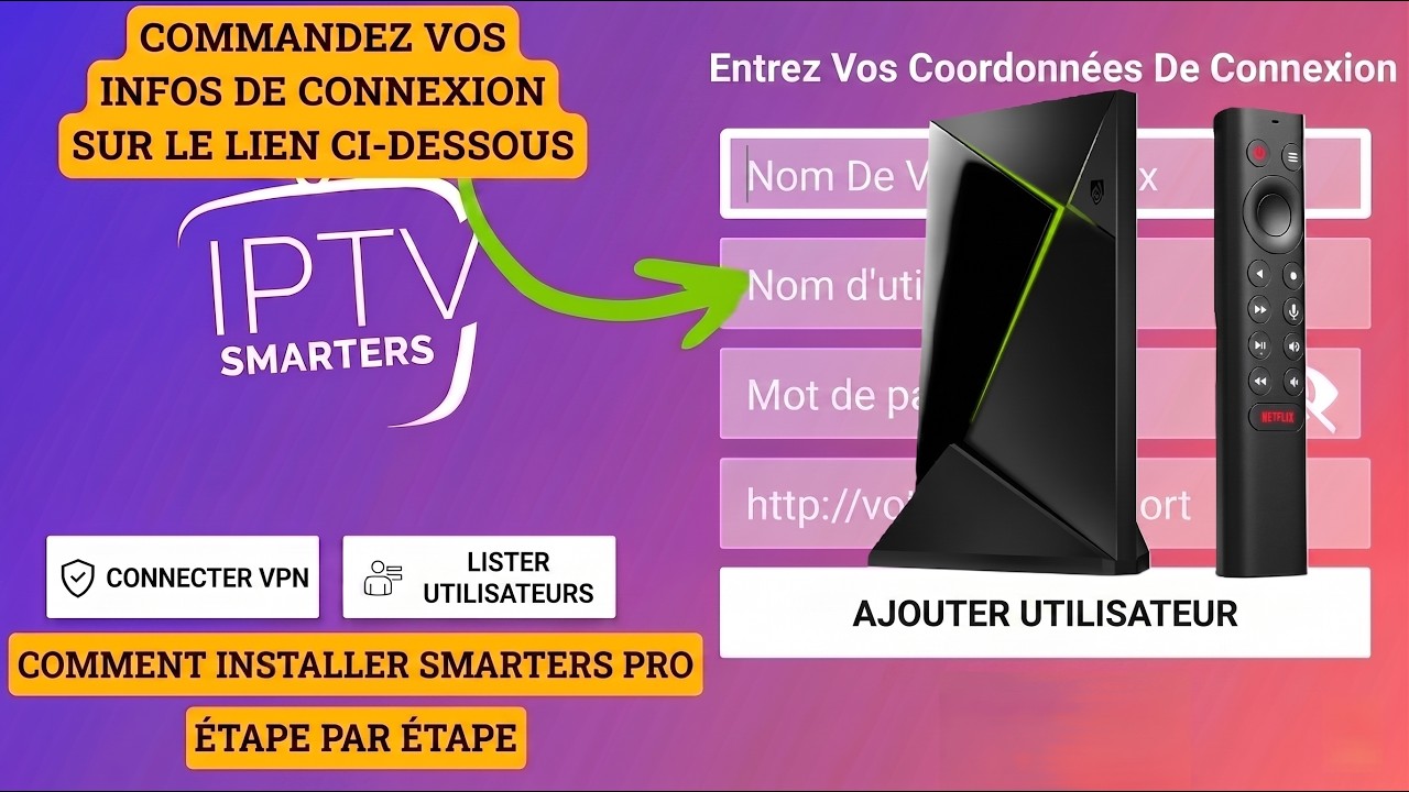 Comment Installer & Utiliser IPTV Smarters Pro sur Nvidia Shield TV (2026)