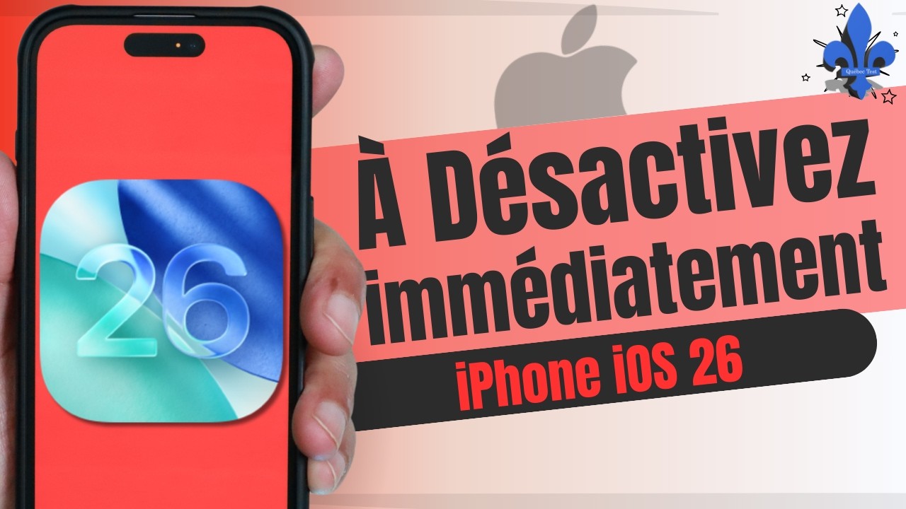 iOS 26 : Ces Réglages à Désactiver IMMÉDIATEMENT !