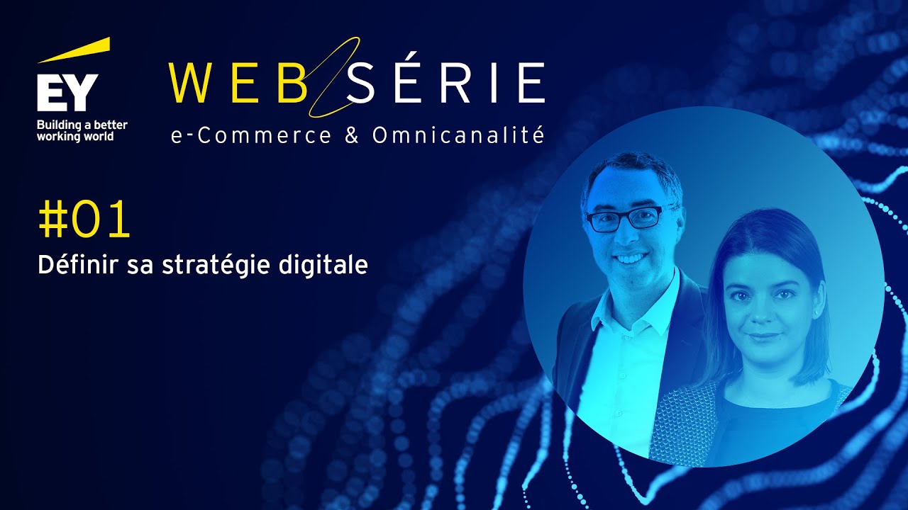 Episode #1 - Définir sa stratégie digitale